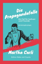 Die Propagandafalle