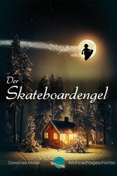 Der Skateboardengel