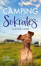 Camping mit Sokrates