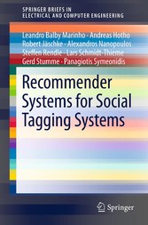 Recommender Systems for Social Tagging Systems