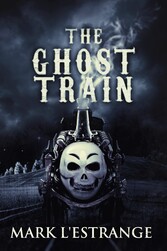 The Ghost Train