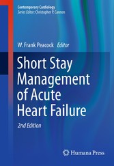 Short Stay Management of Acute Heart Failure