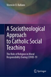 A Sociotheological Approach to Catholic Social Teaching