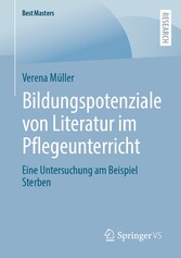 Bildungspotenziale von Literatur im Pflegeunterricht