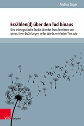 Erzählen(d) über den Tod hinaus