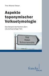 Aspekte toponymischer Volksetymologie