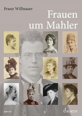 Frauen um Mahler