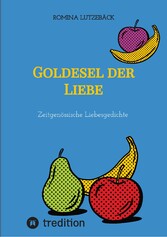 Goldesel der Liebe