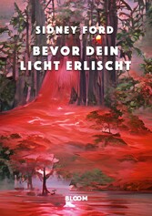 Bevor dein Licht erlischt