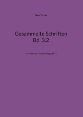 Gesammelte Schriften Bd. 3.2