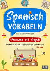 Spanisch Vokabeln - praxisnah und einfach