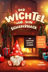 Der Wichtel und sein Schabernack