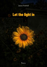 Let the light in