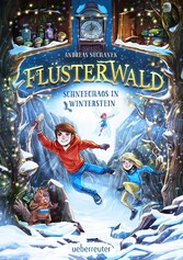 Flüsterwald - Schneechaos in Winterstein (kostenlose  Kurzgeschichte)