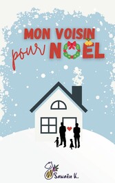 Mon Voisin pour Noël