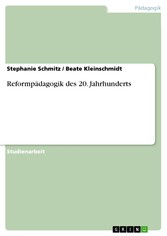 Reformpädagogik des 20. Jahrhunderts