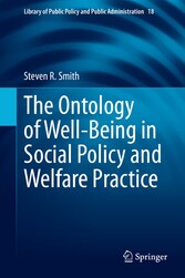 The Ontology of Well-Being in Social Policy and Welfare Practice