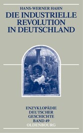 Die Industrielle Revolution in Deutschland