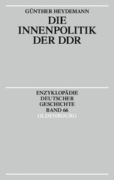 Die Innenpolitik der DDR