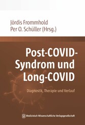 Post-COVID-Syndrom und Long-COVID