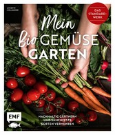 Mein Biogemüse-Garten