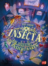 Insecta - Das Institut der Unsichtbaren