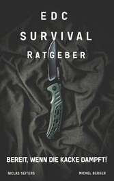 EDC Survival Ratgeber