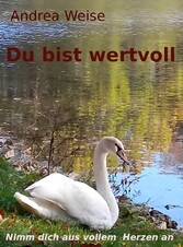 Du bist wertvoll