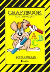 CRAFTBOOK - LESEN LERNEN - MALBUCH - BASTELBUCH - SPIELEBUCH - MOTIVATIONSÜBUNGEN - KREATIVES ZEICHNEN