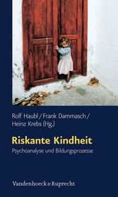 Riskante Kindheit