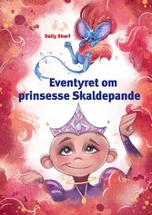 Eventyret om prinsesse Skaldepande