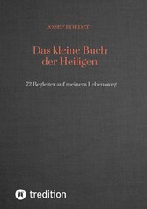 Das kleine Buch der Heiligen