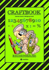 CRAFTBOOK - RECHNEN UND MENGEN LERNEN - MALBUCH - BASTELBUCH - SPIELEBUCH - SPIELETIPPS