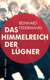 Das Himmelreich der Lügner