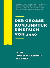 Der große Konjunktureinbruch von 1930