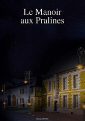 Le Manoir aux Pralines