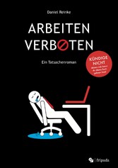 ARBEITEN VERBOTEN