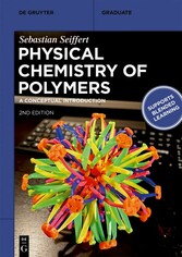 Physical Chemistry of Polymers