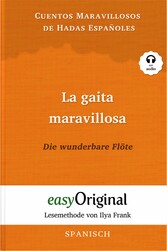 La gaita maravillosa / Die wunderbare Flöte (mit Audio)