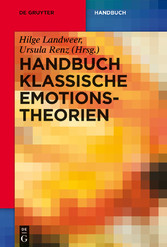 Handbuch Klassische Emotionstheorien