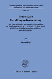 Prozessuale Handlungsortzurechnung.