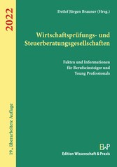 Wirtschaftsprüfungs- und Steuerberatungsgesellschaften 2022.