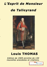 L&apos;esprit de M. de Talleyrand