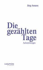 Die gezählten Tage