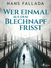 Wer einmal aus dem Blechnapf frisst