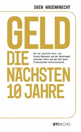 Geld - Die nächsten 10 Jahre