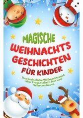 Magische Weihnachtsgeschichten für Kinder