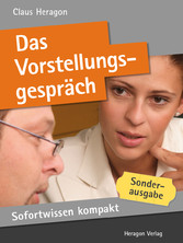 Sofortwissen kompakt: Das Vorstellungsgespräch