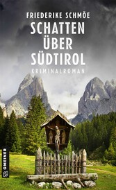 Schatten über Südtirol