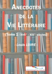 Anecdotes de la Vie Littéraire